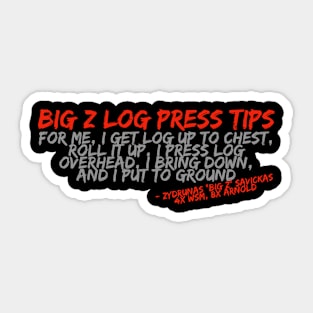 Big Z Log Press Sticker